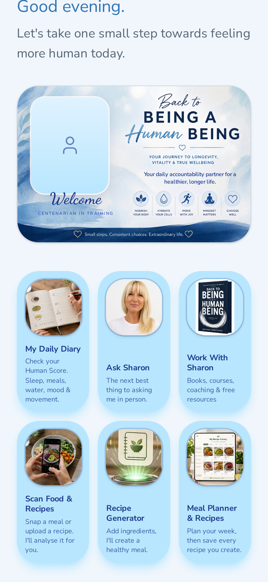 The live Back to BEING a Human BEING app home screen, showing its daily welcome and wellbeing tools.